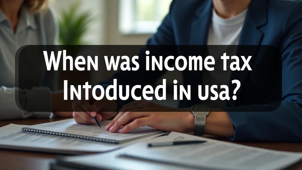 The image shows a historical document related to the introduction of income tax in the USA.